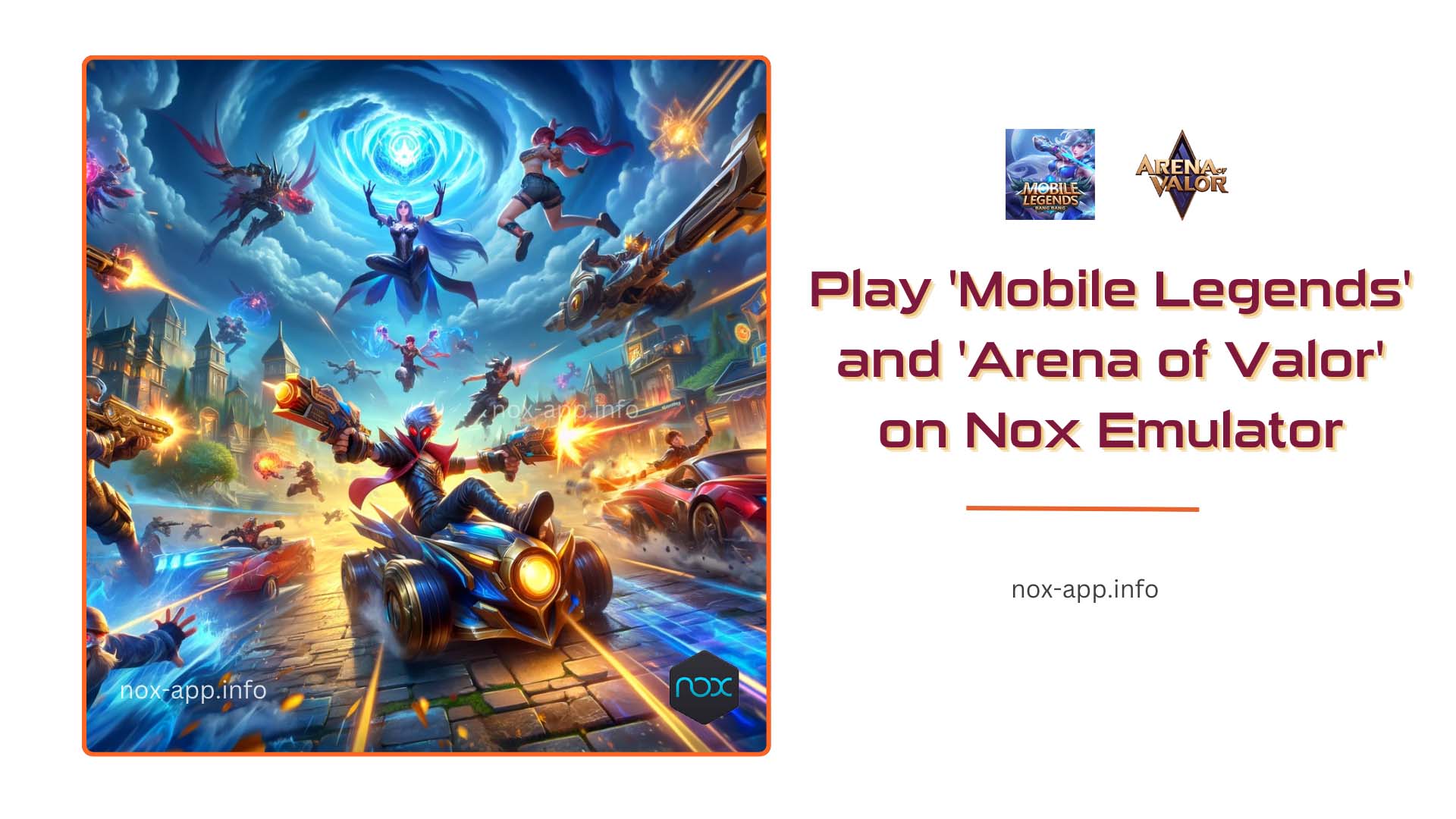 mobile legends and arena of valor play on nox